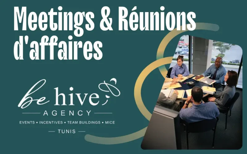 Meetings & Réunions d&rsquo;affaires